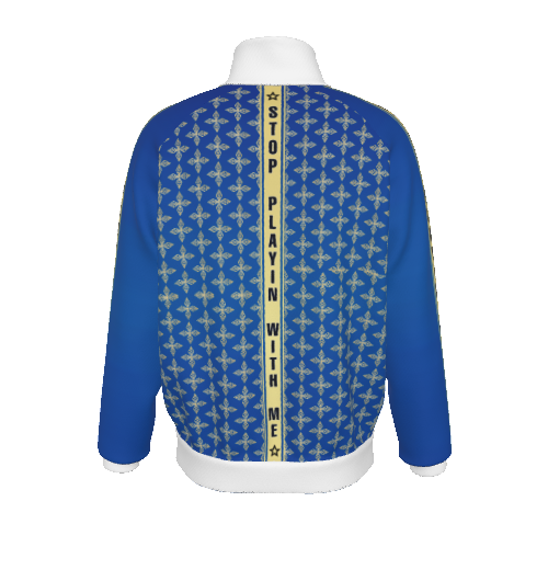 Stop Playin With Me Jacket -Blue (Pants Sold Separately)