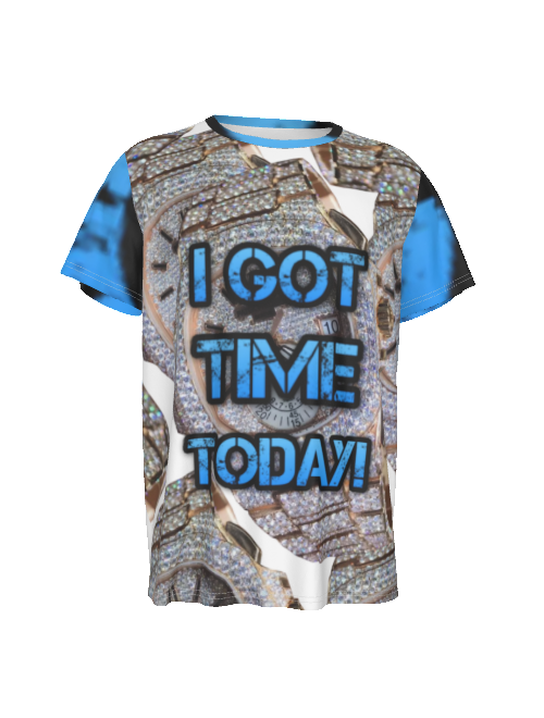 I Got Time Today Shirt