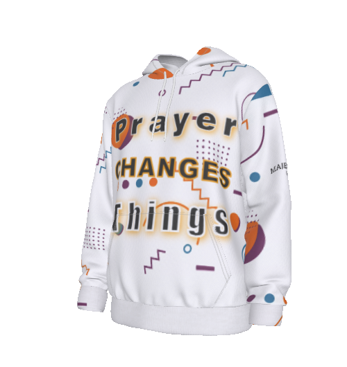 Prayer Changes Things Hoodie